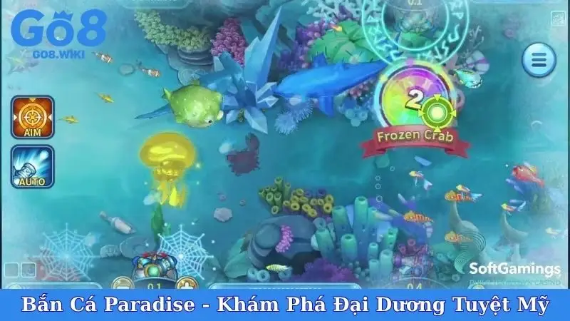Bắn Cá Paradise - Khám Phá Đại Dương Tuyệt Mỹ