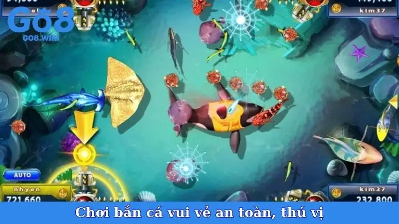 Chơi bắn cá vui vẻ an toàn, thú vị