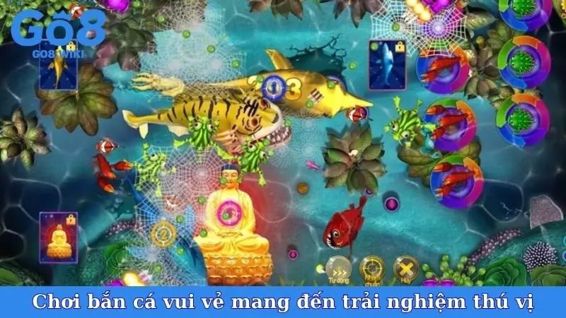 Chơi bắn cá vui vẻ online mang đến trải nghiệm thú vị