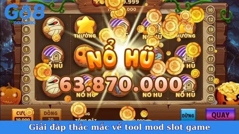 Giải đáp thắc mắc về tool mod slot game