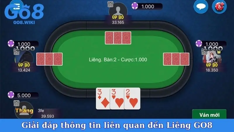 Giải đáp thông tin liên quan đến Liêng GO8