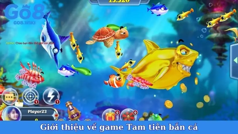 Giới thiệu về game Tam tiên bắn cá