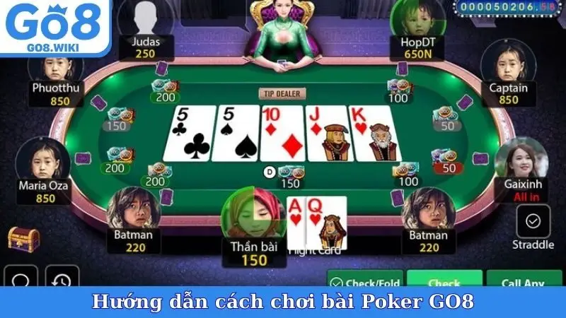 Hướng dẫn cách chơi bài Poker GO8