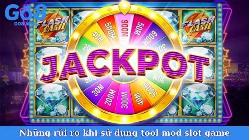 Những rủi ro khi sử dụng tool mod slot game