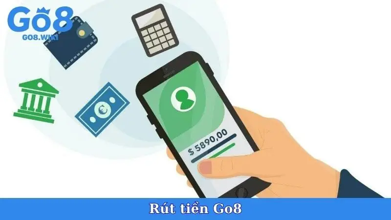 Rút Tiền Go8