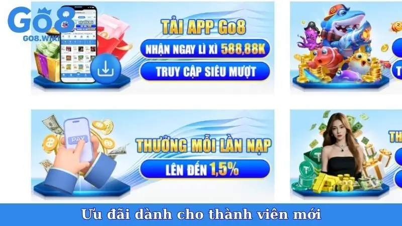 Ưu đãi dành cho thành viên mới