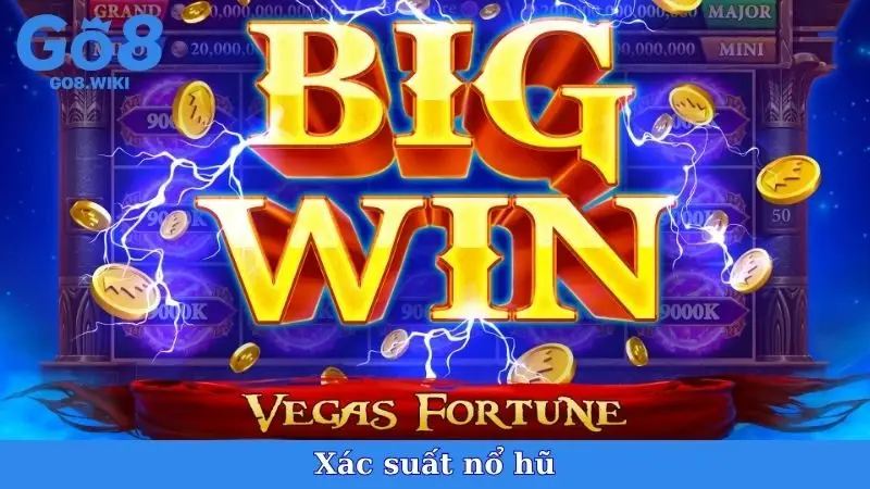 Xác Suất Nổ Hũ